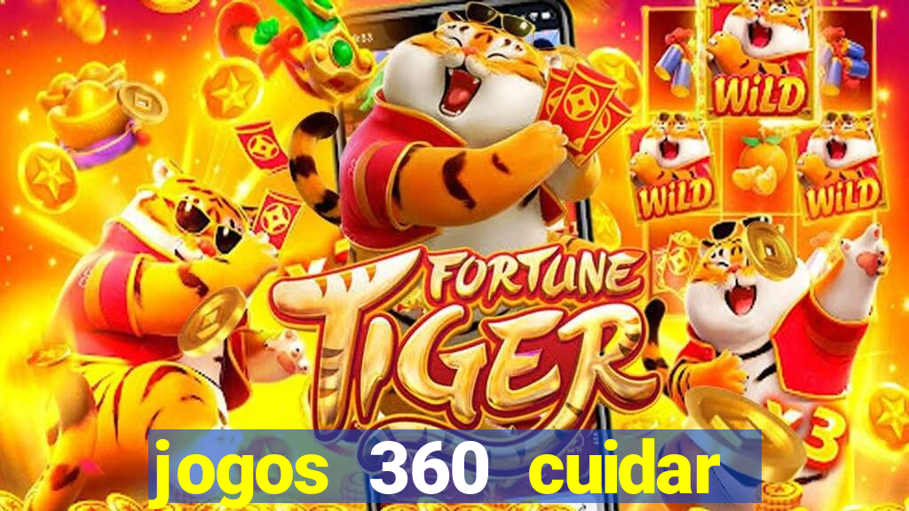 jogos 360 cuidar de bebe